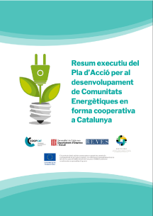 Resum executiu. Pla d’Acció per al desenvolupament de Comunitats Energètiques en forma cooperativa a Catalunya. 2023